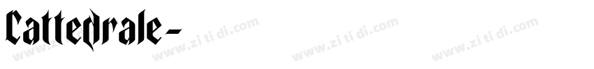 Cattedrale字体转换