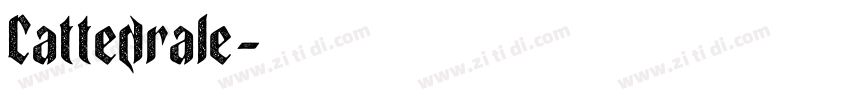 Cattedrale字体转换