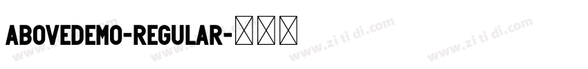 AboveDEMO-Regular字体转换
