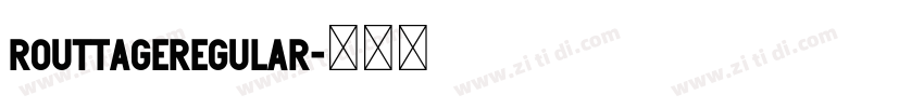 RouttageRegular字体转换