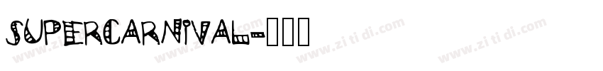 SuperCarnival字体转换