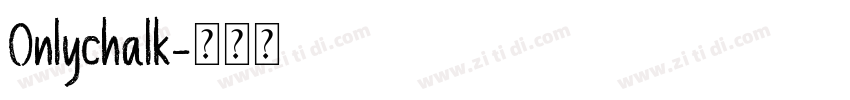 Onlychalk字体转换