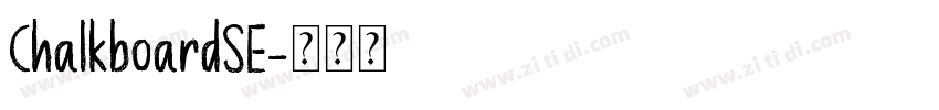 ChalkboardSE字体转换