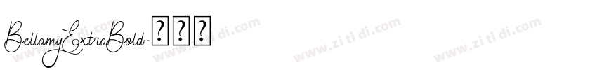 BellamyExtraBold字体转换