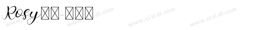 Rosy明芳字体转换