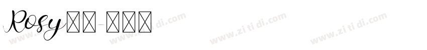 Rosy明芳字体转换