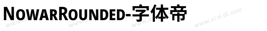 NowarRounded字体转换
