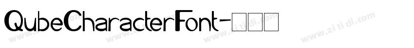 QubeCharacterFont字体转换