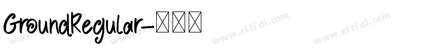 GroundRegular字体转换