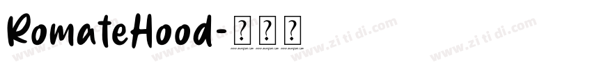 RomateHood字体转换