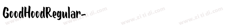 GoodHoodRegular字体转换
