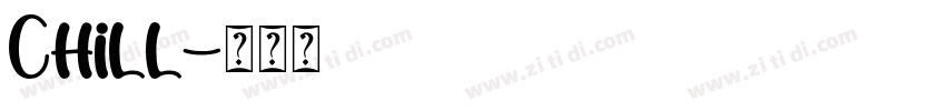 Chill字体转换