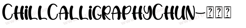 ChillCalligraphyChun字体转换