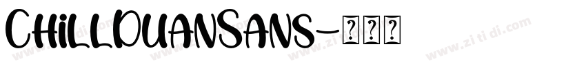 ChillDuanSans字体转换