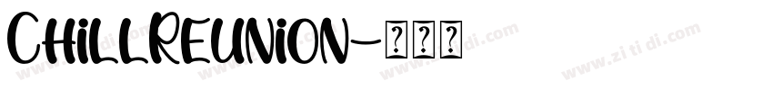 ChillReunion字体转换