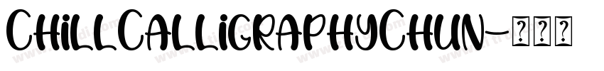 ChillCalligraphyChun字体转换
