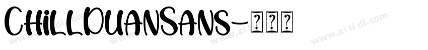 ChillDuanSans字体转换