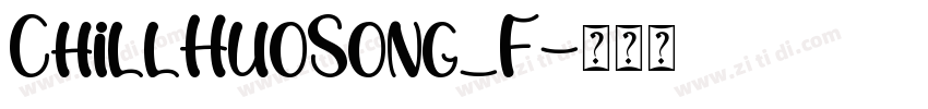 ChillHuoSong_F字体转换
