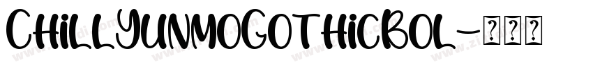 ChillYunmoGothicBol字体转换
