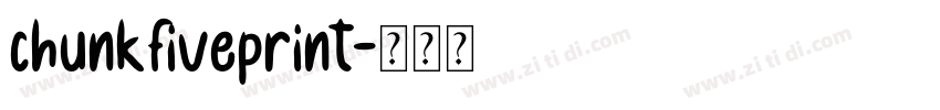 chunkfiveprint字体转换