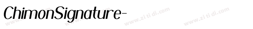 ChimonSignature字体转换