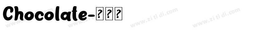 Chocolate字体转换