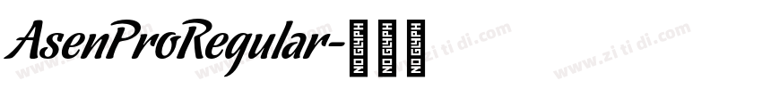 AsenProRegular字体转换