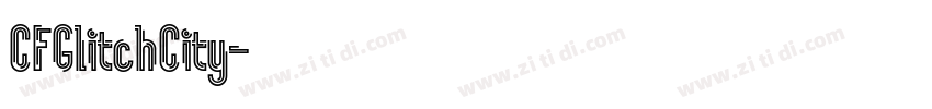 CFGlitchCity字体转换