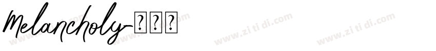 Melancholy字体转换