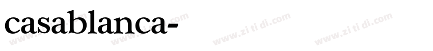 casablanca字体转换