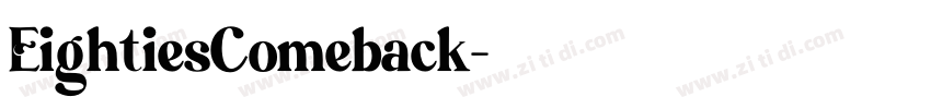 EightiesComeback字体转换