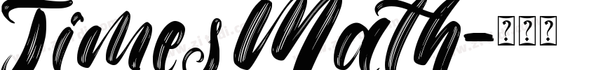 TimesMath字体转换