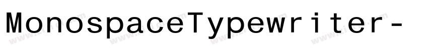 MonospaceTypewriter字体转换