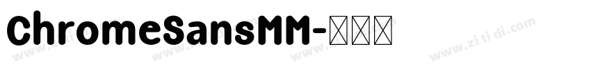ChromeSansMM字体转换