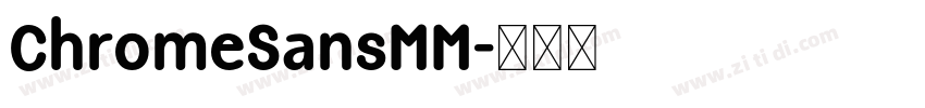 ChromeSansMM字体转换