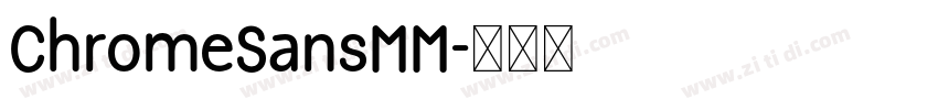 ChromeSansMM字体转换