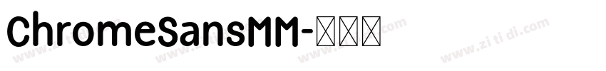 ChromeSansMM字体转换