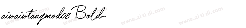 aiwaiwtangmod03Bold字体转换