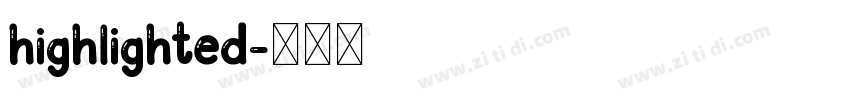 highlighted字体转换