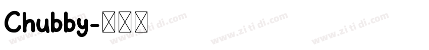 Chubby字体转换