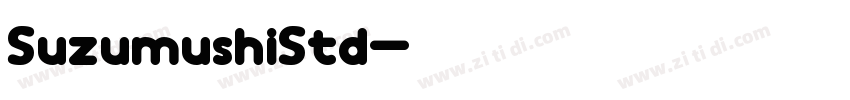 SuzumushiStd字体转换