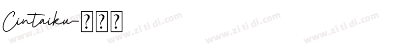 Cintaiku字体转换