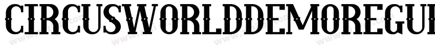 CircusWorldDemoRegul字体转换
