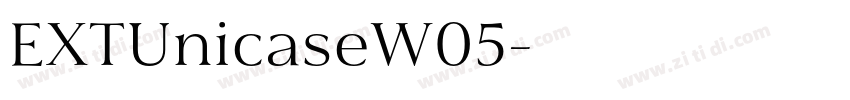 EXTUnicaseW05字体转换