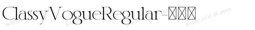 ClassyVogueRegular字体转换