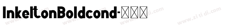 InkeltonBoldcond字体转换
