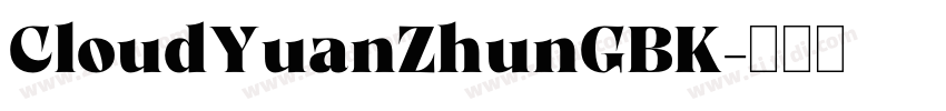CloudYuanZhunGBK字体转换