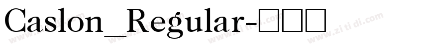 Caslon_Regular字体转换