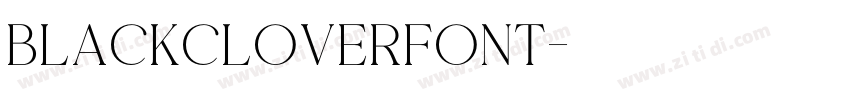 BlackCloverFont字体转换