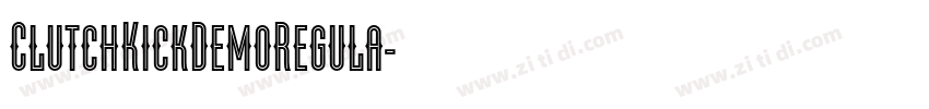 ClutchKickDemoRegula字体转换